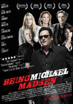 Being Michael Madsen [DVD]