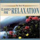 Best Of Classics For Relaxatio [Audio CD] Various