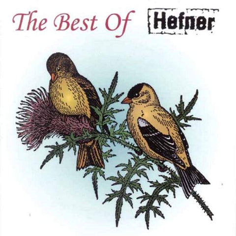 Best of Hefner 1996-2002 [Audio CD] Hefner