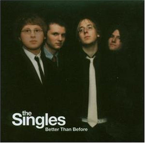 Better Than Before [Audio CD] The Singles