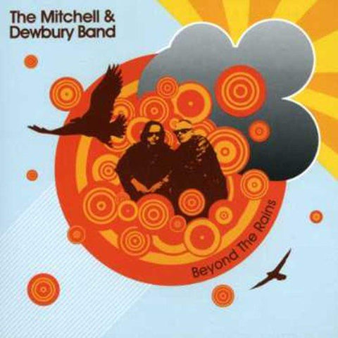 Beyond the Rains [Audio CD] MITCHELL & DEWBURY BAND