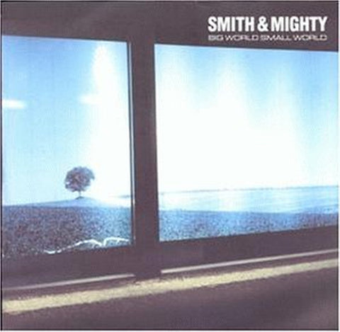 Big World Small World [Audio CD] SMITH & MIGHTY