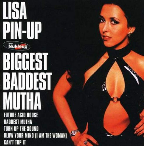 Biggest Baddest Mutha [Audio CD] Lisa Pin Up