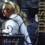 Black Angel [Audio CD] Edesio