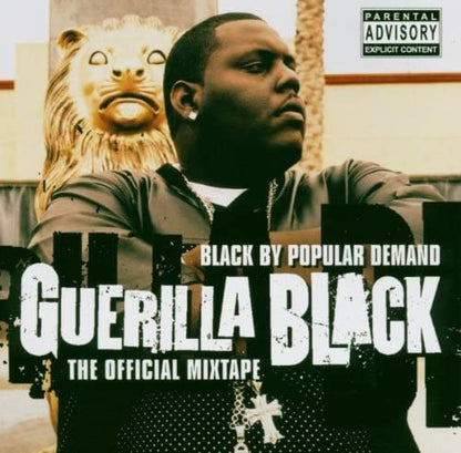 Black By Popular Demand - The Official Mixtape [Audio CD] Guerilla Black