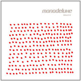 Blond it [Audio CD] Monodeluxe