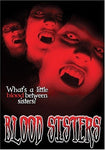 Blood Sisters (2003) [DVD]