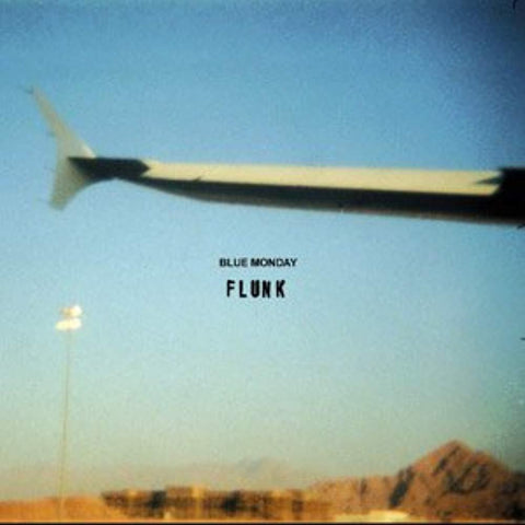 Blue Monday [Audio Cassette] Flunk