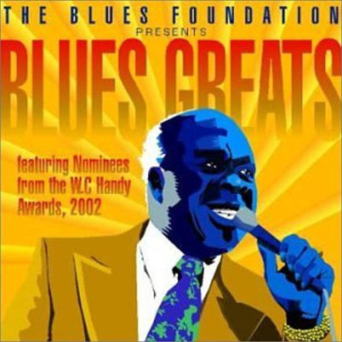 Blues Greats [Audio CD] Ike Turner; Rod Piazza; Boozoo Chavis; R.L. Burnside; Maria Muldaur; Charley Patton; Kim Wilson; Henry Gray; Otis Taylor and Various Artists