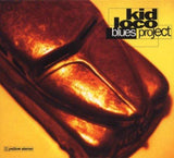 Blues Project [Audio CD] Kid Loco