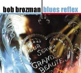 Blues Reflex [Audio CD] Brozman, Bob