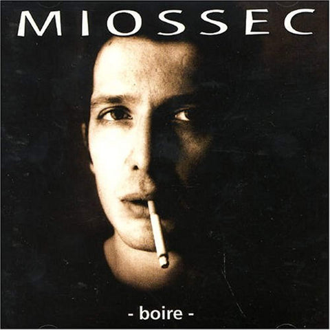 Boire [Audio CD] Miossec