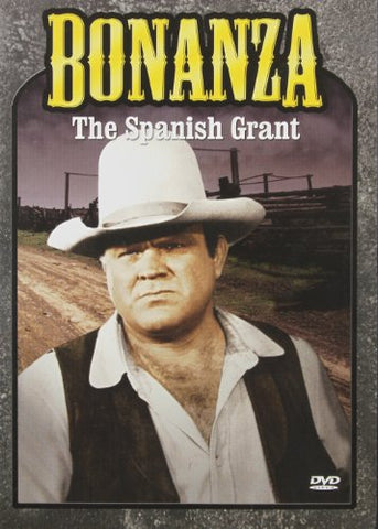 Bonanza: The Spanish Grant [DVD]