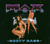 Booty Bass [Audio CD] Max Power