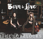 Born To Love [Audio CD] The Lovelocks