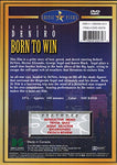 Born to Win (Full Screen) [DVD]
