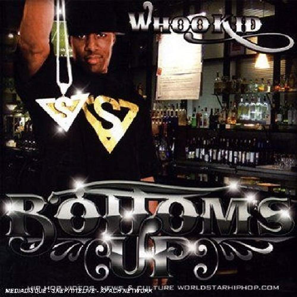 Bottom's Up [Audio CD] WHOO KID