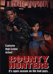 Bounty Hunters [DVD]