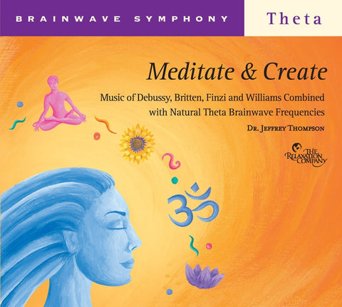 Brainwave Symphony: Meditate & Create [Audio CD] THOMPSON,DR JEFFREY