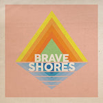Brave Shores [Audio CD] Brave Shores