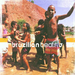 Brazilian Beats 3 [Audio CD] VARIOUS ARTISTS