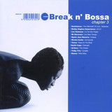 Break N Bossa Chapter 3 [Audio CD] Break N' Bossa