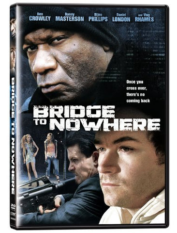 Bridge to Nowhere [DVD]