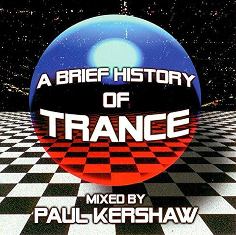 Brief History of Trance [Audio CD] Kershaw, Paul