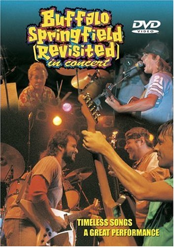 Buffalo Springfield Revisited - In Concert [DVD]