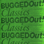 Bugged Out Classics [Audio CD] VARIOUS ARTISTS