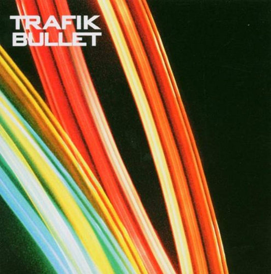 Bullet [Audio CD] Trafik