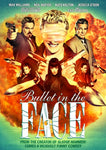 Bullet In The Face: Complete Series [DVD]