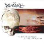 Burning Horizon At The End Of [Audio CD] Mandrake