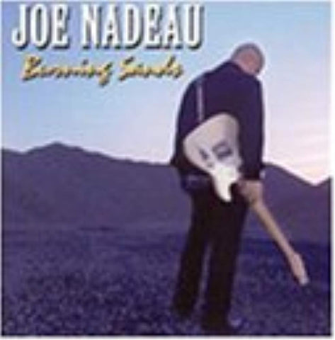 Burning Sands [Audio CD] Nadeau, Joe