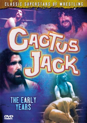 Cactus Jack: The Early Years [DVD]