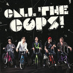 Call the Cops [Audio CD] Call the Cops