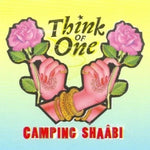 Camping Shaabi [Audio CD] Think of One