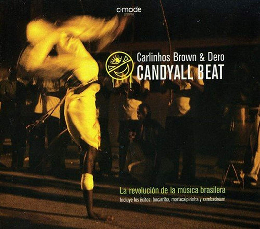Candyall Beat [Audio CD] Carlinhos Brown & Dero