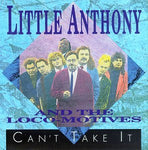 Can't Take It [Audio CD] Little Anthony & The Loco-Motives