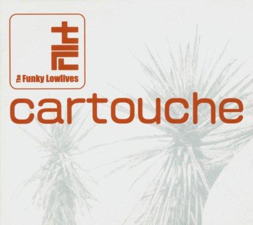 Cartouche [Audio CD] Funky Lowlives