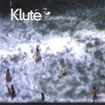 Casual Bodies [Audio CD] Klute