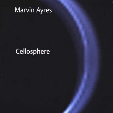 Cellosphere [Audio CD] Ayres, Marvin