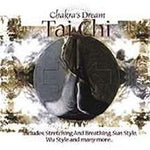 Chakra's Dream: Tai Chi [Audio CD] Various Artists