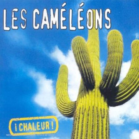 Chaleur [Audio CD] Les Cameleons
