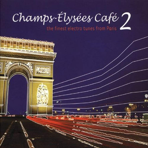 Champs Elysees Cafe 2 [Audio CD] Various Artists