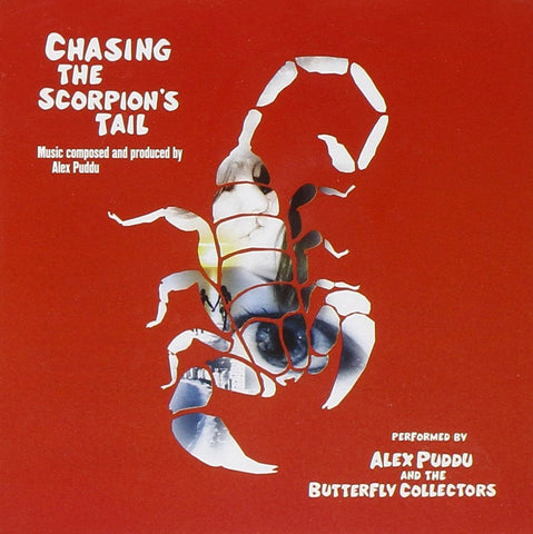 Chasing the Scorpions Tail [Audio CD] PUDDU,ALEX & THE BUTTERF