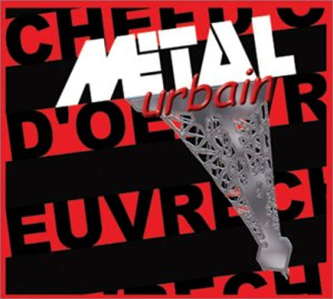 Chef D'Oeuvre [Audio CD] Metal Urbain