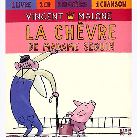 Chevre De Monsieur Seguin (Livre [Audio CD] Malone, Vincent