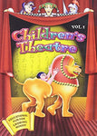 Children's Theatre Volume 1 [DVD]