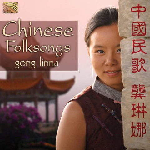 Chinese Folksongs [Audio CD] Linna, Gong